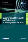 Image for Quality, Reliability, Security and Robustness in Heterogeneous Networks: 9th International Confernce, QShine 2013, Greader Noida, India, January 11-12, 2013, Revised Selected Papers