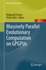 Image for Massively Parallel Evolutionary Computation on GPGPUs