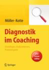 Image for Diagnostik im Coaching : Grundlagen, Analyseebenen, Praxisbeispiele