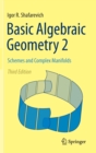 Image for Basic algebraic geometry2,: Schemes and complex manifolds