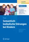 Image for Semantisch-lexikalische Storungen bei Kindern: Sprachentwicklung: Blickrichtung Wortschatz