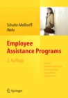 Image for Employee Assistance Programs: Externe Mitarbeiterberatung im betrieblichen Gesundheitsmanagement
