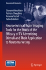Image for Neuroelectrical Brain Imaging Tools for the Study of the Efficacy of TV Advertising Stimuli and their Application to Neuromarketing