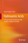 Image for Hydroxamic Acids : A Unique Family of Chemicals with Multiple Biological Activities