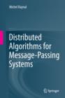 Image for Distributed Algorithms for Message-Passing Systems