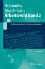 Image for Arbeitsrecht Band 2: Kollektivarbeitsrecht + Arbeitsstreitigkeiten