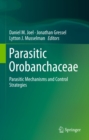 Image for Parasitic Orobanchaceae: Parasitic Mechanisms and Control Strategies