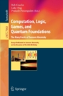 Image for Computation, Logic, Games, and Quantum Foundations - The Many Facets of Samson Abramsky