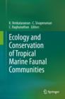 Image for Ecology and Conservation of Tropical Marine Faunal Communities