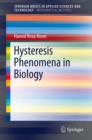 Image for Hysteresis phenomena in biology