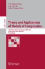 Image for Theory and applications of models of computation: 10th international conference, TAMC 2013, Hong Kong, China, May 20-22, 2013, proceedings