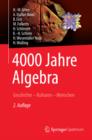 Image for 4000 Jahre Algebra: Geschichte - Kulturen - Menschen