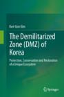 Image for The Demilitarized Zone (DMZ) of Korea