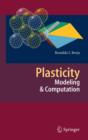 Image for Plasticity : Modeling &amp; Computation