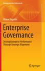 Image for Enterprise governance  : driving enterprise performance through strategic alignment