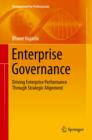Image for Enterprise governance: driving enterprise performance through strategic alignment