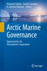 Image for Arctic Marine Governance : Opportunities for Transatlantic Cooperation