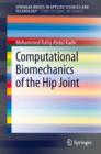 Image for Computational Biomechanics of the Hip Joint