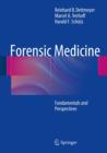 Image for Forensic medicine: fundamentals and perspectives