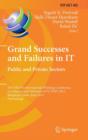 Image for Grand Successes and Failures in IT: Public and Private Sectors