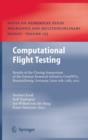 Image for Computational Flight Testing : Results of the Closing Symposium of the German Research Initiative ComFliTe, Braunschweig, Germany, June 11th-12th, 2012