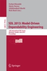 Image for SDL 2013: Model Driven Dependability Engineering: 16th International SDL Forum, Montreal, Canada, June 26-28, 2013, Proceedings : 7916