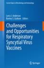 Image for Challenges and opportunities for respiratory syncytial virus vaccines