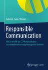 Image for Responsible Communication: Wie Sie von PR und CSR-Kommunikation zu echtem Verantwortungsmanagement kommen