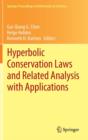 Image for Hyperbolic Conservation Laws and Related Analysis with Applications