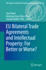 Image for EU bilateral trade agreements and intellectual property: for better or worse? : 21
