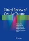 Image for Clinical Review of Vascular Trauma