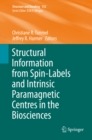 Image for Structural Information from Spin-Labels and Intrinsic Paramagnetic Centres in the Biosciences : 152