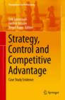 Image for Strategy, control and competitive advantage: case study evidence