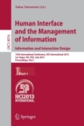 Image for Human Interface and the Management of Information : Information and Interaction Design, 15th International Conference, HCI International 2013, Las Vegas, NV, USA, July 21-26, 2013, Proceedings, Part I