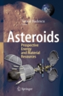 Image for Asteroids: Prospective Energy and Material Resources