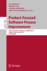 Image for Product-Focused Software Process Improvement: 14th International Conference, PROFES 2013, Paphos, Cyprus, June 12-14, 2013, Proceedings