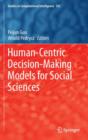 Image for Human-Centric Decision-Making Models for Social Sciences