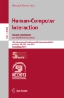Image for Human-Computer Interaction: Towards Intelligent and Implicit Interaction: 15th International Conference, HCI International 2013, Las Vegas, NV, USA, July 21-26, 2013, Proceedings, Part V