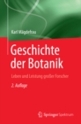Image for Geschichte der Botanik: Leben und Leistung grosser Forscher