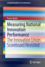 Image for Measuring national innovation performance  : the Innovation Union Scoreboard revisited