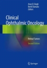 Image for Clinical Ophthalmic Oncology : Retinal Tumors