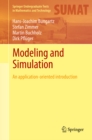 Image for Modeling and simulation: an application-oriented introduction