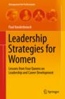 Image for Leadership Strategies for Women : Lessons from Four Queens on Leadership and Career Development