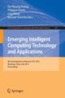 Image for Emerging Intelligent Computing Technology and Applications : 9th International Conference, ICIC 2013, Nanning, China, July 25-29, 2013. Proceedings