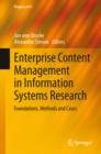 Image for Enterprise content management in information systems research: foundations, methods and cases
