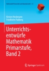 Image for Unterrichtsentwurfe Mathematik Primarstufe, Band 2