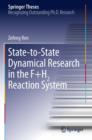 Image for State-to-State Dynamical Research in the F+H2 Reaction System