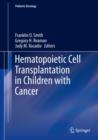Image for Hematopoietic Cell Transplantation in Children with Cancer