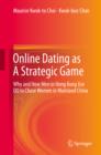 Image for Online dating as a strategic game: why and how men in Hong Kong use QQ to chase women in mainland China
