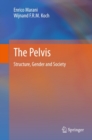 Image for The pelvis: structure, gender and society